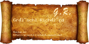 Gröschl Richárd névjegykártya